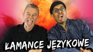 NAJTRUDNIEJSZE ŁAMAŃCE JĘZYKOWE challenge