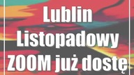 Lublin: Listopadowy ZOOM już dostępny!