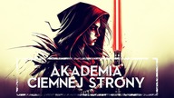 AKADEMIA CIEMNEJ STRONY  Szkoła Mrocznych Jedi  HOLOCRON
