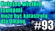 Tsunami może być poważnym zagrożeniem dla Omanu