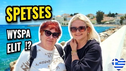SPETSES grecka wyspa bez samochodow!  [odc. 314]