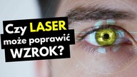 Jak działa laserowa korekcja wzroku? [TOPOWA DYCHA]