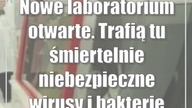 Nowe laboratorium otwarte.  Trafią tu śmiertelnie niebezpieczne wirusy i bakterie