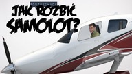 JAK ROZBIĆ SAMOLOT? | Poszukiwacz #218