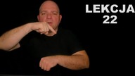 LEKCJA 22 (Polski Język Migowy)