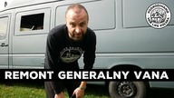 Całkowita przebudowa campervana w dwa tygodnie ?