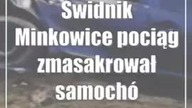 Świdnik: Minkowice: pociąg zmasakrował samochód