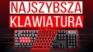 Najszybsza Klawiatura Dla Graczy  Test Bloody B2278 z Light Strike II