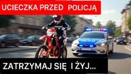 CZY WARTO UCIEKAĆ PRZED POLICJĄ? MOJE DOŚWIADCZENIE