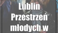 Lublin: Przestrzeń młodych w Piwnicy Labiryntu