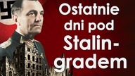 Kapitulacja Paulusa i nastroje w Rzeszy (Paulus cz.  1)