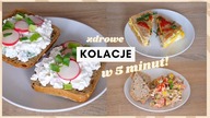 5 POMYSŁOW NA ZDROWE I SZYBKIE KOLACJE