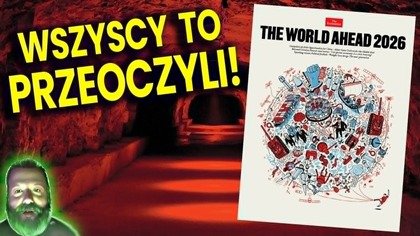 To Wszyscy Przeoczyli na Okładce The Economist! Przepowiednia Dla Świata na 2026! - Analiza Ator