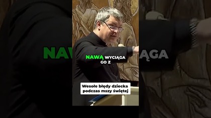 Wesołe Błędy Dziecka Podczas Mszy Świętej #pawlukiewicz