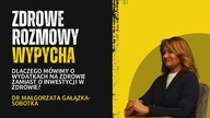 Dlaczego mówimy o wydatkach na zdrowie zamiast o inwestycji w zdrowie?