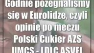 Godnie pożegnaliśmy się w Eurolidze, czyli opinie po meczu Polski Cukier AZS UMCS -...