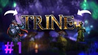 1# Trine - Zaczynamy gre!