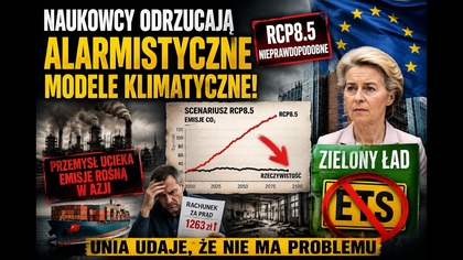 ONZ podważa alarmistyczne modele klimatyczne, na których oparto Zielony Ład i ETS