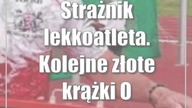 Strażnik lekkoatleta.  Kolejne złote krążki Olgierda Stańskiego