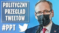 Niedzielski: Nigdy już nie wrócimy do świata sprzed pandemii - Polityczny Przegląd Tweetów.