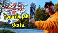 Jak powiedzieć: Twardy jak skała! - Nauka Angielskiego