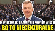 Dariusz Wieczorek: MOCNO o Braunie i Konfederacji! Padły słowa o KPO, mieszkaniach i inflacji!