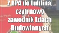 Z RPA do Lublina, czyli nowy zawodnik Edach Budowlanych Lublin