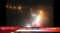 INWAZJA! NAGRANIE! Rosyjska armia wkroczyła do Donbasu