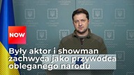 Zełenski - przez krytyków był nazywany komikiem i klaunem, dziś odważnie przewodzi Ukrainie