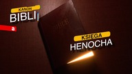 Kanon Biblii a Księga Henocha