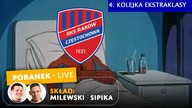 RAKÓW TEŻ PRZEGRAĆ MOŻE.  4.  KOLEJKA EKSTRAKLASY: WSZYSTKIE MECZE I DRUŻYNY | Sipika & Milewski (8. 8)