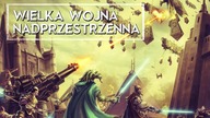 Czym była Wielka Wojna Nadprzestrzenna? [HOLOCRON]