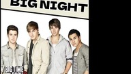 Big TIme Rush - Big Night (Filtered A Cappella)