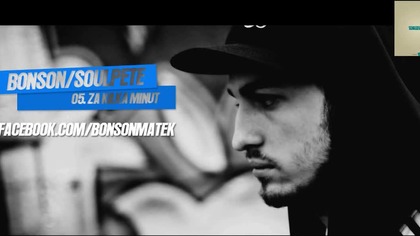 Bonson / Soulpete - Za kilka minut