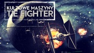 Kultowe Maszyny: TIE Fighter [HOLOCRON]