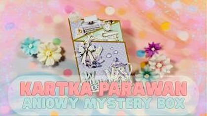 Urodzinowy parawan z zakokardzioną gąską | Tutorial scrapbooking | Mystery Box od @AniaTworzy