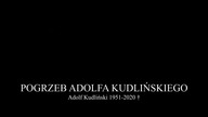 #adolf #kudlinski Pogrzeb adolfa Kudlińskiego (Czy policja się do tej smierci przyczyniła?)