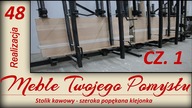 Stolik kawowy Cz.1 - szeroka popękana klejonka / Coffee table - wide cracked dressing