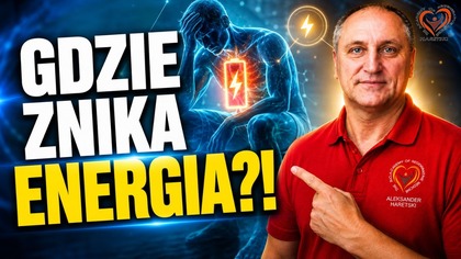 Gdzie Jest Moja Energia? Aleksander Haretski.  Medycyna Regeneracyjna.