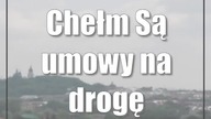 #Chełm: Są umowy na drogę ekspresową S12