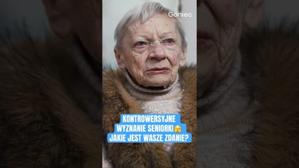 KONTROWERSYJNE WYZNANIE SENIORKI: NIE MARZYŁAM O WELONIE I O MĘŻU
