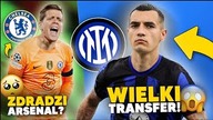 WOW! Nadchodzi WIELKI TRANSFER Kiwiora! ZAGRA w INTERZE? Szczęsny NA CELOWNIKU Chelsea!