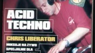 Techno Party Magazine - 12.  Acid Techno - Chris Liberator Mix