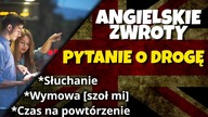 Pytanie o drogę i wskazywanie drogi zwroty po angielsku
