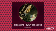 Minecraft - świat bez granic (piosenka) #music #minecraft