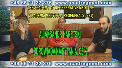 Aliaksandr Haretski, Odpowiada na Pytania.  Cz.  2.