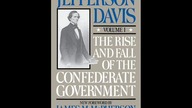 Jefferson Davis - Powstanie i upadek rządu Konfederacji.  Tom1.  Część 2