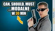 Czasowniki Modalne w 30 minut - Intensywne Ćwiczenia Mówienia po Angielsku