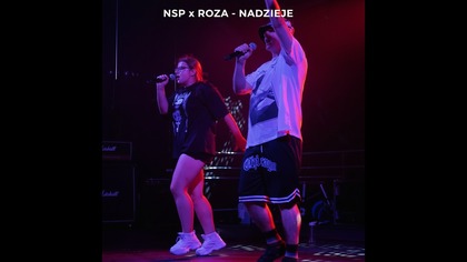 NSP x ROZA - NADZIEJE