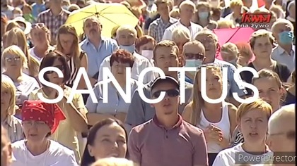 Sanctus - Jasna Góra - 26. 08. 2020